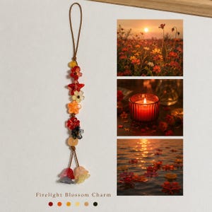 May include: A decorative hanging charm featuring a vertical string of multi-colored flower-shaped beads in shades of red, orange, yellow, and black, ending in two bell-shaped floral pendants. The text "Firelight Blossom Charm" is printed below.