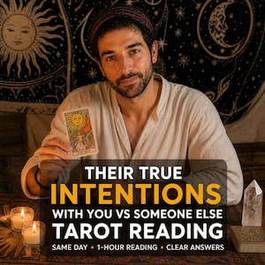May include: A tarot card reading advertisement featuring a person holding a tarot card with a sun illustration. The text reads "THEIR TRUE INTENTIONS WITH YOU VS SOMEONE ELSE TAROT READING". Two lit candles and a crystal are on the table.