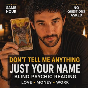 May include: A tarot card titled The Lovers featuring a winged figure above two people, held by a person. Text reads: SAME HOUR, NO QUESTIONS ASKED, DON'T TELL ME ANYTHING JUST YOUR NAME, BLIND PSYCHIC READING, LOVE, MONEY, WORK.