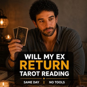 Puede incluir: Un hombre sosteniendo cartas del tarot con un diseño de estrella. La imagen incluye el texto "WILL MY EX RETURN TAROT READING" en amarillo y blanco, con las frases "SAME DAY" y "NO TOOLS" debajo.