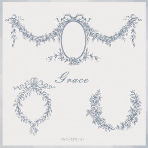 May include: Digital illustration of floral design elements in a soft blue hue. The image includes an oval frame, garlands, and wreaths, with the word "Grace" in cursive script. The bottom of the image includes the text "PNG/EPS/AI".