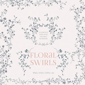 Può includere: Illustrazione digitale con volute floreali ed elementi botanici in una palette di colori tenui. Il design include ghirlande, cornici e bordi con delicati motivi floreali. Il testo include "Floral Swirls" e "Elements, Wreaths, Frames, Borders."