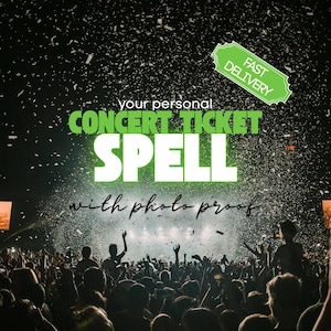 Personlig konsertbiljettbesvärjelse (med fotobevis) + Manifestationsritual PDF - Snabb leverans