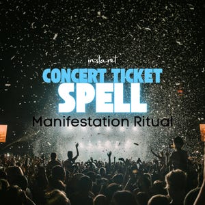 Instant Concert Ticket Spell, Manifestation Ritual PDF for ticket purchases