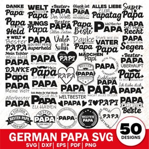 Könnte beinhalten: Eine Sammlung von 50 deutschen SVG-Designs mit dem Wort "Papa" in verschiedenen Schriftarten und Stilen. Die Designs enthalten Sätze wie "Bester Papa" und "Danke Papa", perfekt für Bastelprojekte.