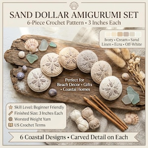 May include: A Sand Dollar Amigurumi set featuring 6 crochet patterns, each 3 inches in size. The set includes ivory, cream, sand, linen, ecru, and off-white yarn colors, two wooden crochet hooks, and two small skeins of yarn for crafting coastal designs.