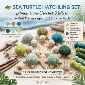 May include: A crochet pattern for six mini sea turtles, each approximately 6.35 cm. The set includes sage green, olive, teal, forest green, mint, and lime colourways with cream bellies. The pattern uses worsted weight yarn and US crochet terms.