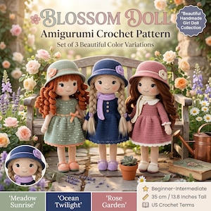 May include: Three amigurumi crochet dolls, 13.8 inches tall, named Meadow Sunrise, Ocean Twilight, and Rose Garden. Each doll wears a matching hat and dress in green, blue, or pink. The pattern set includes instructions for these three color variations.