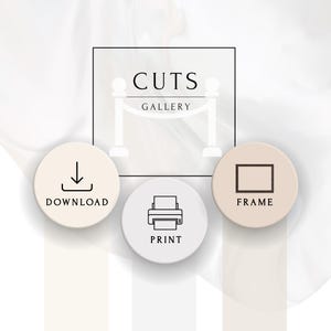 May include: A graphic design featuring the text CUTS GALLERY above three circular icons. The icons include a download symbol with the word DOWNLOAD, a printer icon with the word PRINT, and a rectangular frame icon with the word FRAME.