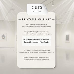May include: A rectangular off-white sign with rounded corners featuring the text CUTS GALLERY at the top. The sign displays the words PRINTABLE WALL ART, followed by information about high-resolution digital files, instant downloads, and 300 DPI quality.