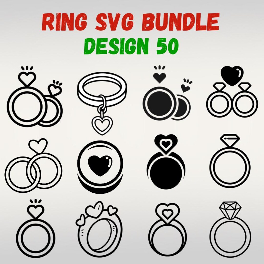Ring SVG Bundle 50 Designs, Wedding Ring SVG Bundle for Cricut, Diamond ...