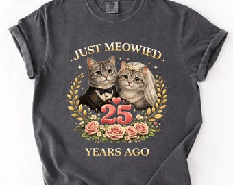 Just Meowied Cat 25th Wedding Anniversary 25 Years Couple PNG SVG: funny cat anniversary silver couple png svg humor (Digital Download)