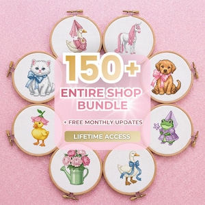 150+ Entire Shop Cross Stitch Patterns Bundle – Lifetime Access, Monthly Updates (Digital Download)