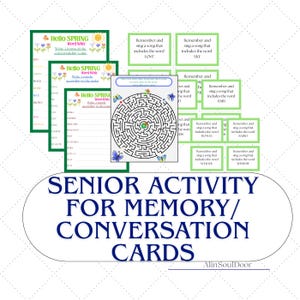 May include: A collection of printable activity sheets and cards for seniors, featuring Hello Spring Word Whiz puzzles, a circular butterfly maze, and green-bordered prompt cards with text instructions to remember and sing songs.