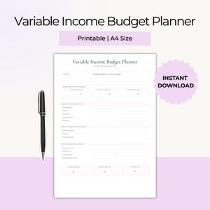 May include: A white printable Variable Income Budget Planner with a black pen on a light purple background. The planner includes sections for income, expenses, and totals. Text on the planner reads "Printable | A4 Size" and "Instant Download."