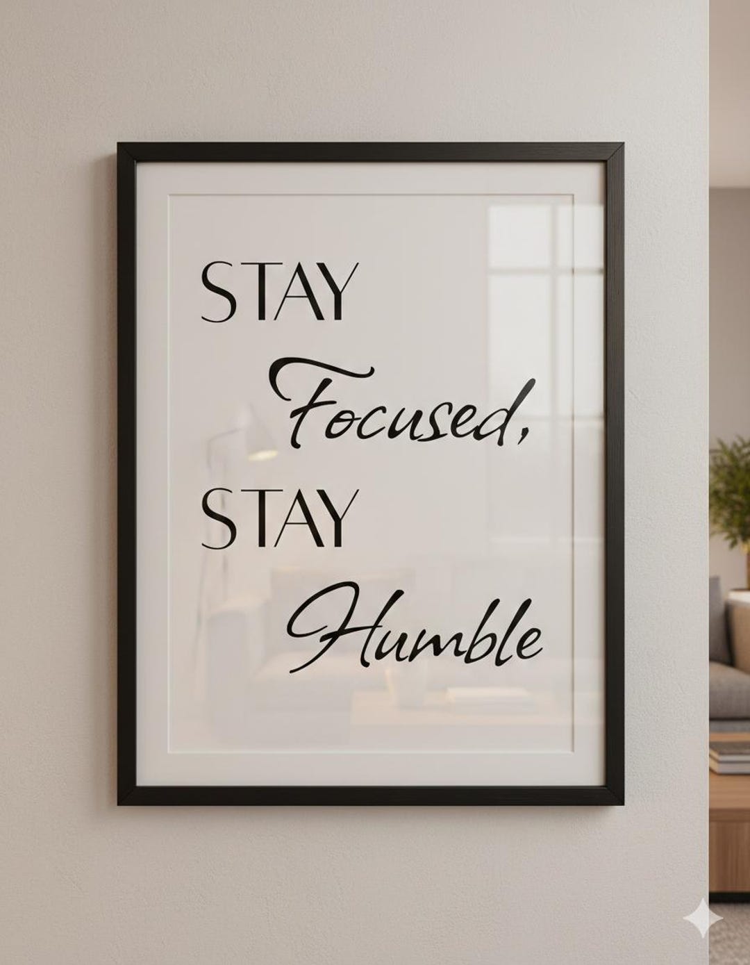 Printable Wall Art, Stay Focused Stay Humble, Motivational Poster, Home ...