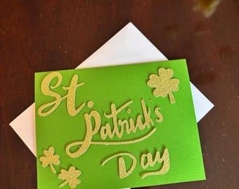 St. Patrick's Day Greeting Card With Shamrocks- Blank Inside- Comes with Envelope