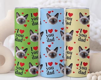 Custom Pet Photo Tumbler with Straw, I Love You Dad Travel Cup, Personalized Cat Lover Dada Gift, Father's Birthday Present