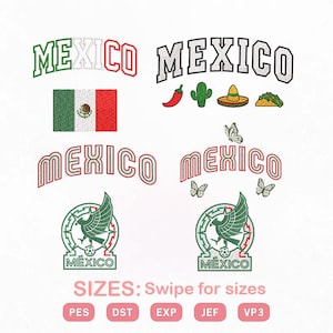 Może przedstawiać: Kolekcja wzorów hafciarskich z napisem MEXICO w różnych czcionkach, flagą Meksyku, papryczką chili, kaktusem, sombrero, taco, motylami i godłem meksykańskiego orła. Tekst na dole brzmi SIZES: Swipe for sizes PES DST EXP JEF VP3.