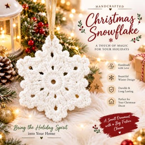 May include: A white crocheted snowflake ornament hanging from a gold ribbon. The text reads: Handcrafted Christmas Snowflake, A touch of magic for your holidays, Handmade with love, Beautiful winter design, Durable & long lasting, Perfect for your Christmas decor, Bring the holiday spirit into your home, A small ornament with a big festive charm.