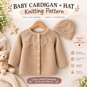 Peut inclure: Un cardigan et un bonnet pour bébé en tricot beige avec un motif en dentelle étoilée. Le texte indique BABY CARDIGAN + HAT Knitting Pattern, STAR LACE DESIGN, SIZES 3-18 MONTHS, DIGITAL PDF DOWNLOAD, DETAILED INSTRUCTIONS, STEP-BY-STEP GUIDE, BEGINNER FRIENDLY, INSTANT DOWNLOAD.