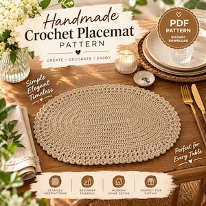 Op de afbeelding: Een ovaalvormige beige gehaakte placemat met een gestructureerd steekpatroon en een geschulpte rand. De afbeelding bevat tekst met de tekst Handmade Crochet Placemat Pattern, PDF Pattern, Instant Download, Simple Elegant Timeless en meer.