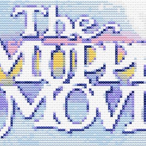 May include: A cross-stitch design featuring the words "The Muppet Movie" in white, set against a pastel background of blues, pinks, and yellows. The text is in a whimsical, decorative font.