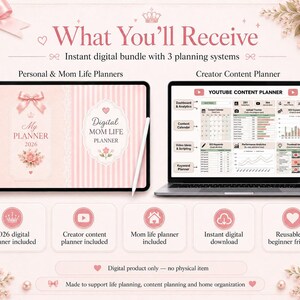 May include: A digital planner bundle featuring a tablet displaying a 2026 My Planner and Digital Mom Life Planner, and a laptop showing a YouTube Content Planner. The graphic includes text What You'll Receive, icons, and pink floral accents.