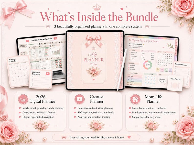 May include: A digital planner bundle featuring a 2026 planner, a creator planner, and a mom life planner. The display shows tablet screens with pink floral accents, a bow graphic, and text including What's Inside the Bundle and My Planner 2026.