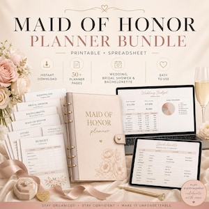 May include: A Maid of Honor planner bundle featuring a beige ring-bound planner with floral line art, a laptop displaying a wedding budget spreadsheet, a tablet showing a bachelorette itinerary, and several printed checklist pages.