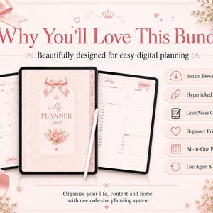 May include: A digital planner bundle featuring a tablet displaying a 2026 planner cover with a pink bow and rose graphic, alongside monthly and daily page views. The interface includes hyperlinked tabs, and the text reads Why You'll Love This Bundle.
