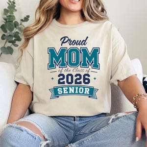 Proud Mom 2026 PNG, Graduation Of The Class 2026 Shirt Design, mom gift Sublimation File