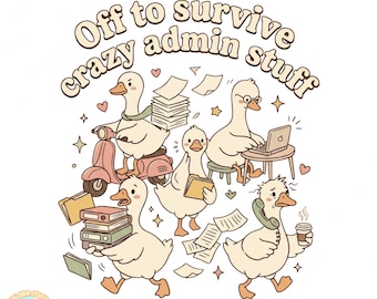 Off To Survive Crazy Admin Stuff PNG, grappige humor drukke werkchaos, team Office Squad cadeau digitale download