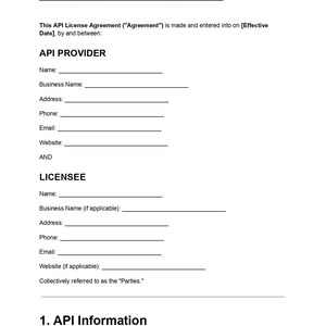 Peut inclure: Un document imprimé en noir et blanc intitulé API License Agreement avec des sections pour les détails du fournisseur d'API et du licencié. Le formulaire comporte des lignes vides pour les noms, adresses, téléphones, e-mails et sites web, se terminant par la section 1. API Information.