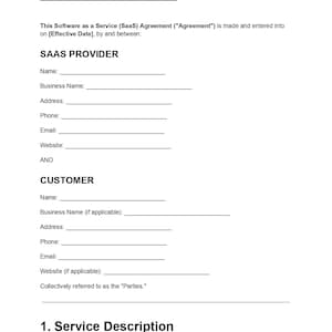 Könnte beinhalten: Ein schwarz-weiß gedrucktes Dokument mit dem Titel SAAS AGREEMENT. Das Formular enthält Abschnitte für SAAS PROVIDER und CUSTOMER mit Leerzeilen für Name, Firmenname, Adresse, Telefon, E-Mail und Website, gefolgt von einem Abschnitt für 1. Service Description.