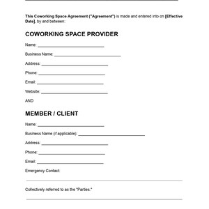 May include: A black and white printed document titled Coworking Space Agreement with blank lines for filling in names, business names, addresses, phone numbers, emails, websites, and emergency contact information for the provider and member.