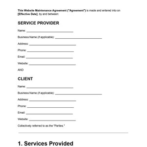 Peut inclure: Un document en noir et blanc intitulé Website Maintenance Agreement avec des lignes vides pour les coordonnées du prestataire et du client, incluant nom, entreprise, adresse, téléphone, e-mail et site web, suivi d'une section Services Provided.