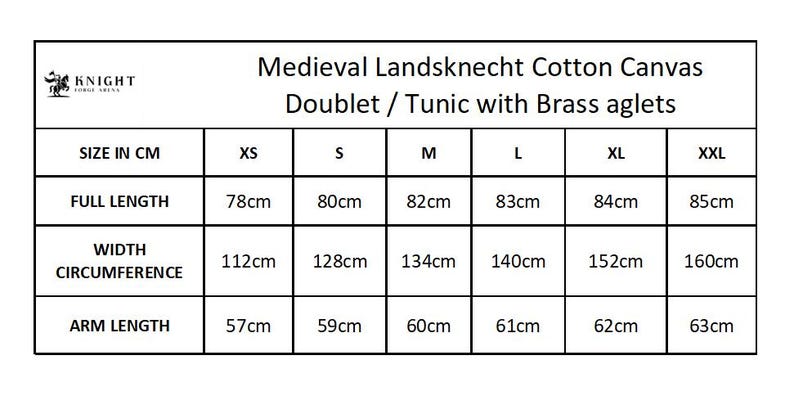 Peut inclure: Un tableau des tailles pour un pourpoint ou une tunique m&eacute;di&eacute;vale Landsknecht en toile de coton avec des aiguillettes en laiton. Le tableau indique les tailles de XS &agrave; XXL, avec les mesures en centim&egrave;tres pour la longueur, la largeur et les manches.