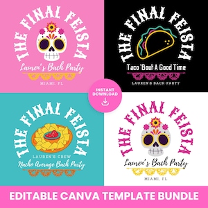 Bach Final Fiesta Logo Template Editable Personalizable Canva Logo Bride&#39;s Final Fiesta Template Funny Bach Shirt Ideas Bachelorette Party