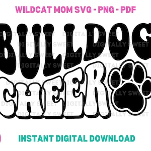 Bulldog Cheer Cut File Bulldogs Cheerleader Wavy Font Design Bulldog Football Fall Sports Bulldogs School Spirit Student Shirts Cut Files