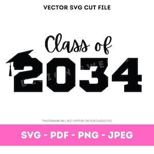May include: Black and white silhouette of a graduation cap with the text "Class of 2034".