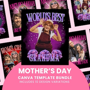 May include: A digital design template bundle for Mother's Day featuring 10 variations of designs with purple flowers, lightning bolts, and text that says "World's Best Grandma" and "Ain't No Mama Like It".