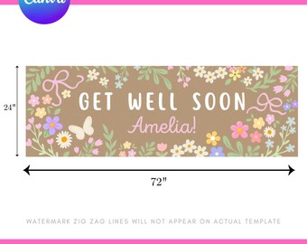 Get Well Soon Gift Floral Banner Canva Template DIY Gift Painted Butcher Paper Editable 2x6 Customizable Mockup