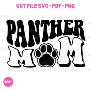 Panther Mom gesneden bestand Panthers Mama School bovenliggende ontwerp SVG PNG PDF honkbal moeder lente sport school geest vector voor T-shirts gesneden bestanden