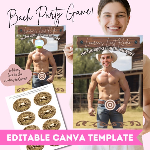 Cowboy Bach Party Game Pin The Buckle On The Hunk Funny Bachelorette Party Game Add Grooms Face Canva Template Easy Party Games for Cowboys