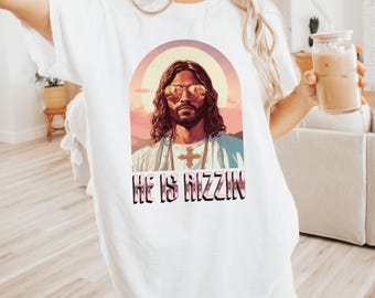 On jest Rizzinem Bootleg Rap Style Design Comfort Colors Easter Jesus Shirt On jest Rizzen Design On jest Zmartwychwstały Unisex Koszulka z krótkim rękawem