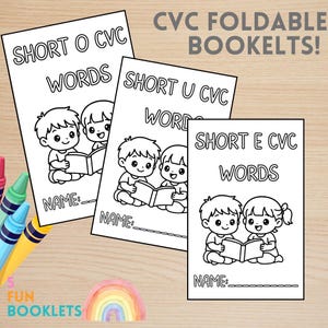 May include: Three black and white printable educational booklets titled CVC FOLDABLE BOOKLETS with text reading SHORT O CVC WORDS, SHORT U CVC WORDS, and SHORT E CVC WORDS. Each cover features a line art illustration of two children reading a book.