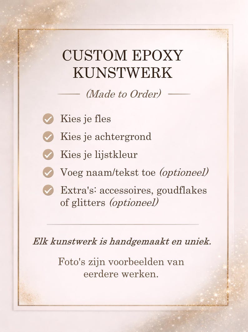 Op de afbeelding: Een op maat gemaakt epoxy kunstwerk bord in een gouden lijst, met de tekst "CUSTOM EPOXY KUNSTWERK" en opties om een fles, achtergrond, lijstkleur, tekst en extra's te kiezen. Het bord is handgemaakt en uniek.