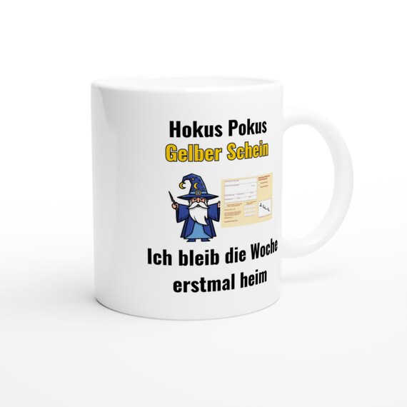 Hokus Pokus Gelber Schein Tasse mit Spruch | Lustige Bürotasse | Kaffeebecher Geschenk