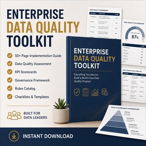 Kit de herramientas para la calidad de los datos empresariales / Marco de gobernanza, cuadro de mando de evaluación, plantillas de KPI y guía de implementación (plantilla digital)